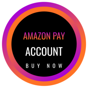 Amazon Pay Account | Verified Amazon Pay Accounts