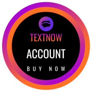 Buy Textnow Accounts | Buy Textnow Numbers